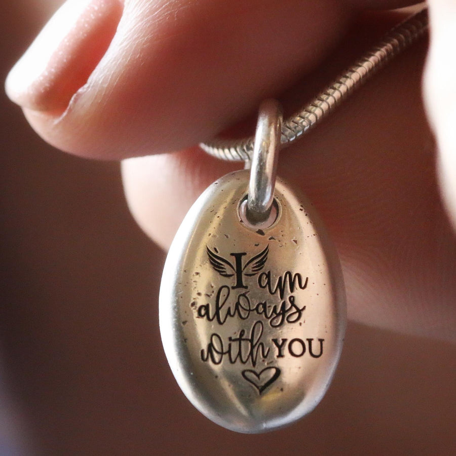 Ashes in Silver pebble pendant engraved with I am always with you